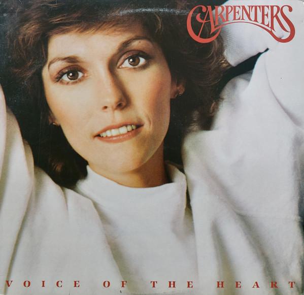 Carpenters - Voice Of The Heart