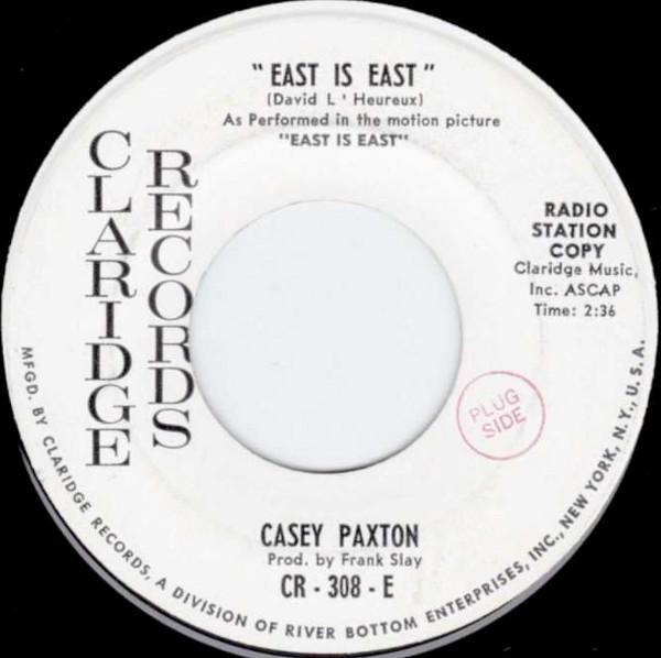 Casey Paxton - East Is East