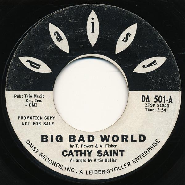 Cathy Saint - Big Bad World / Mr. Heartbreak