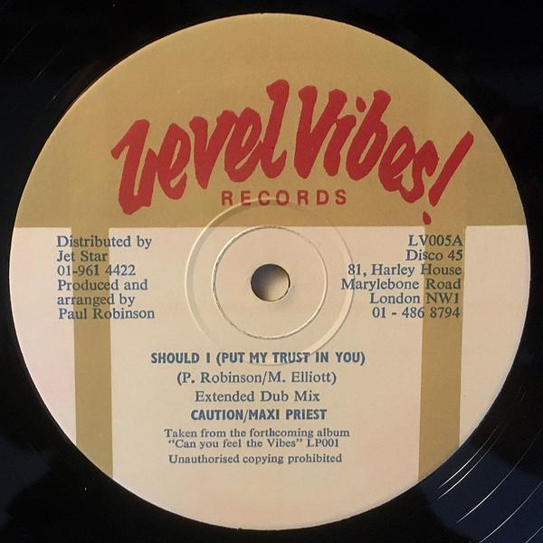 Caution , Maxi Priest - Should I (Put My Trust In You)