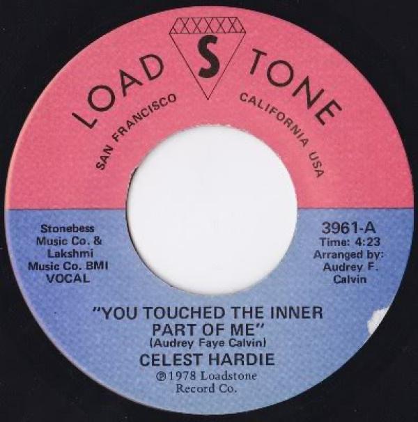 Celest Hardie - You Touched The Inner Part Of Me