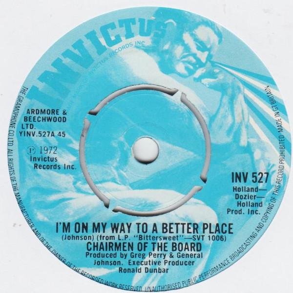 Chairmen Of The Board - I'm On My Way To A Better Place