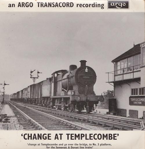  - Change At Templecombe