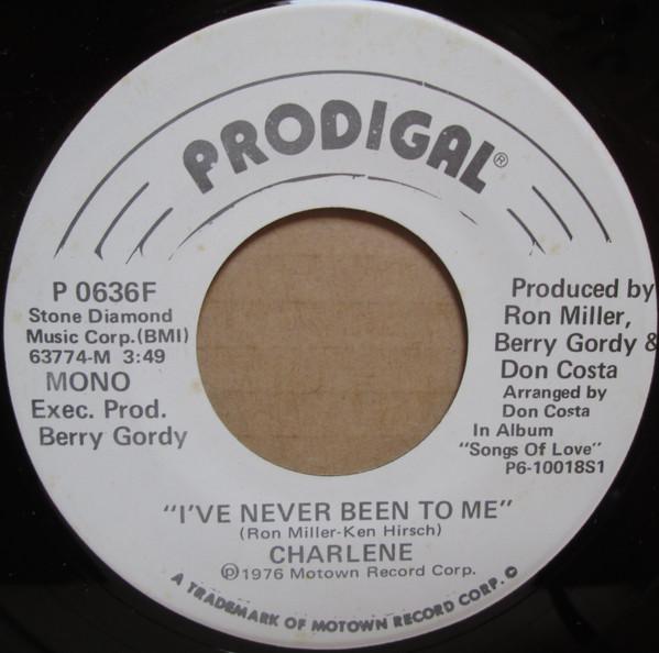 Charlene - I've Never Been To Me