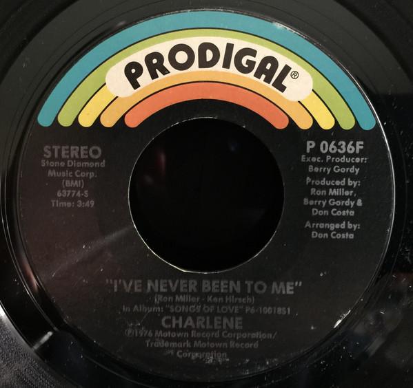 Charlene - I've Never Been To Me