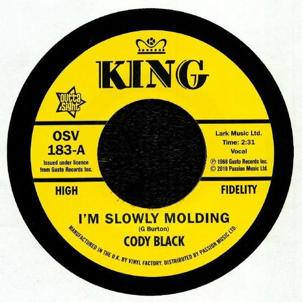 Charles Spurling, Cody Black - I'm Slowly Molding / She Cried Just A Minute
