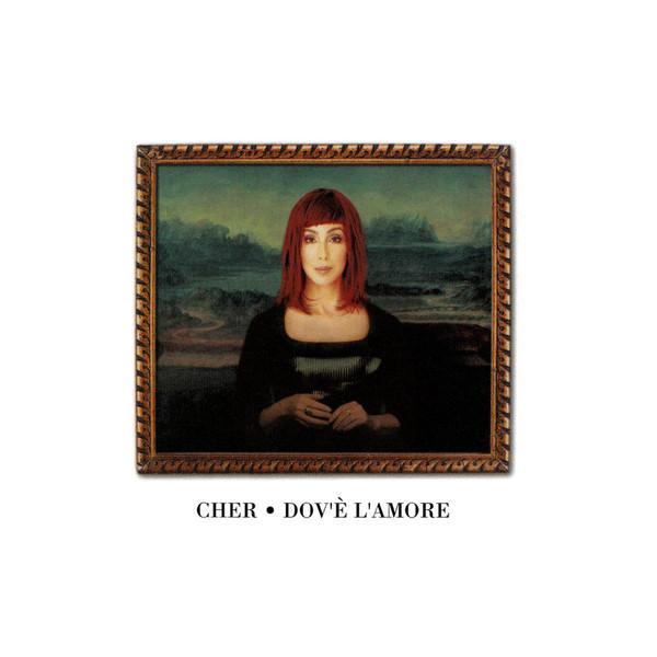 Cher - Dov'è L'Amore