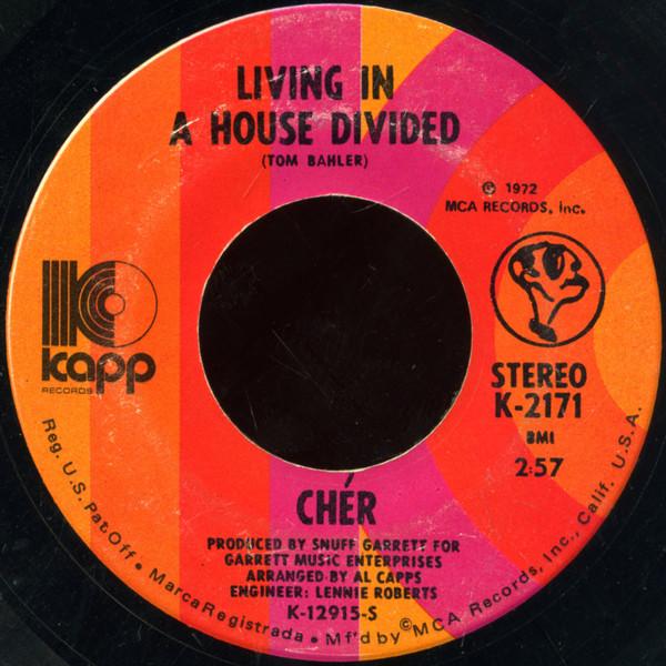 Cher - Living In A House Divided