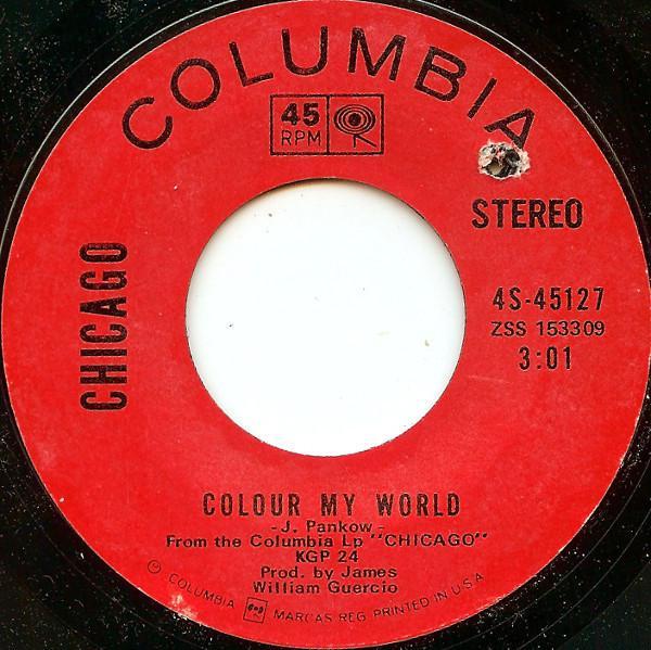 Chicago (2) - Make Me Smile / Colour My World