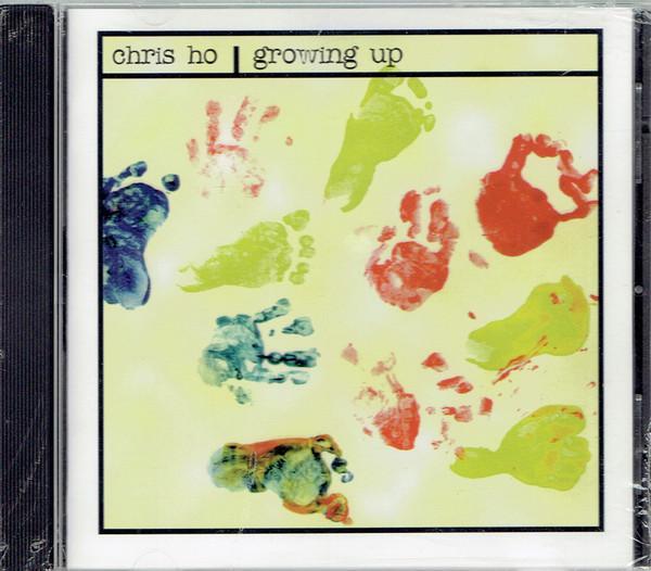 Chris Ho  - Growing Up