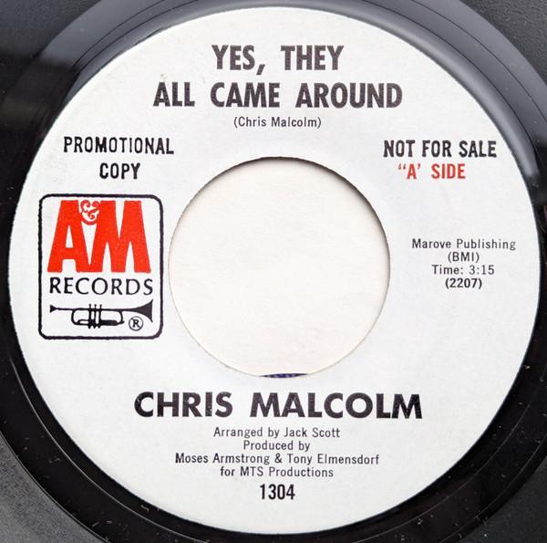 Christopher Malcolm  - Child / Yes, They All Came Around