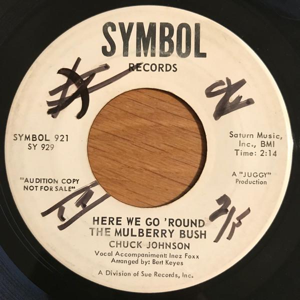 Chuck Johnson (6) - Here We Go 'Round The Mulberry Bush