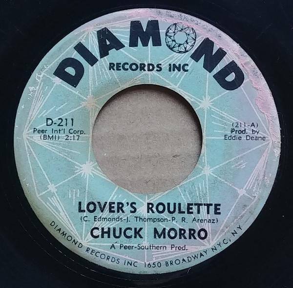 Chuck Morro  - Lover's Roulette / A Smile