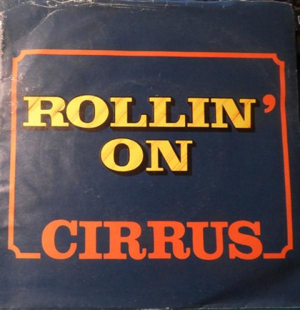 Cirrus (4) - Rollin' On