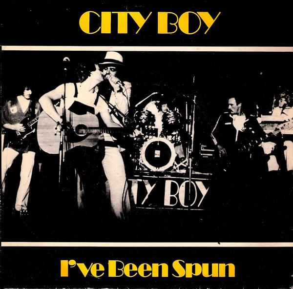 City Boy - I've Been Spun / Goodbye Blue Monday