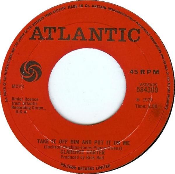Clarence Carter - Take It Off Him And Put It On Me