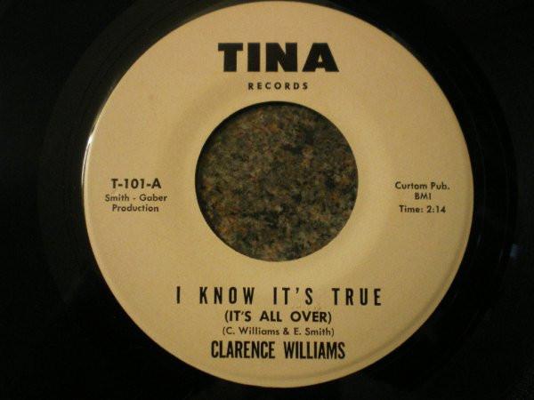 Clarence Williams  - I Know It's True (It's All Over) / I Know About Love
