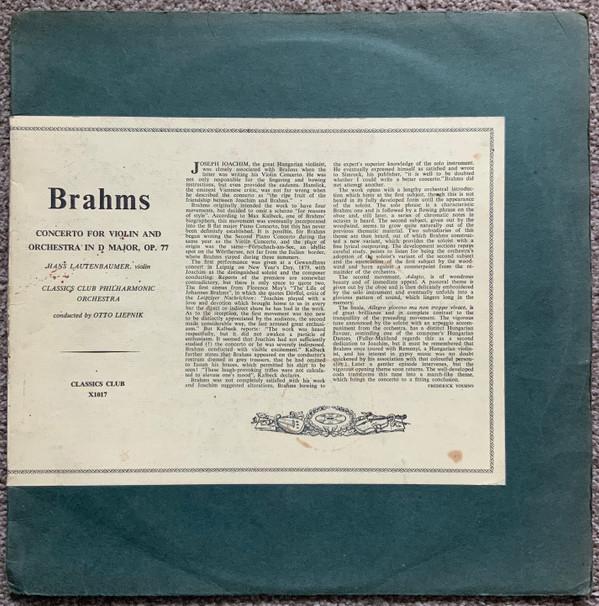 Classics Club Philharmonic Orchestra, Otto Liepnik, Hans Lautenbaumer - Brahms Concerto for Violin and Orchestra in D Major Op. 77