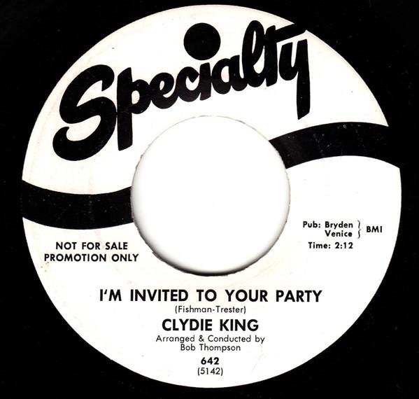 Clydie King - I'm Invited To Your Party / Young Fool In Love