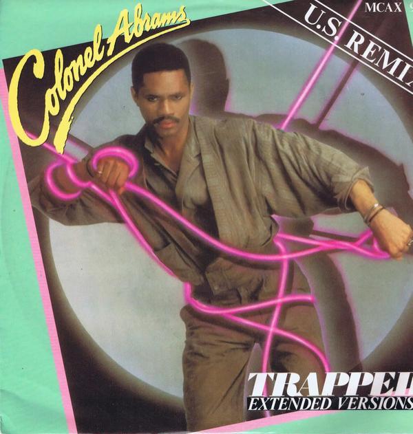 Colonel Abrams - Trapped (U.S. Remix) (Extended Versions)