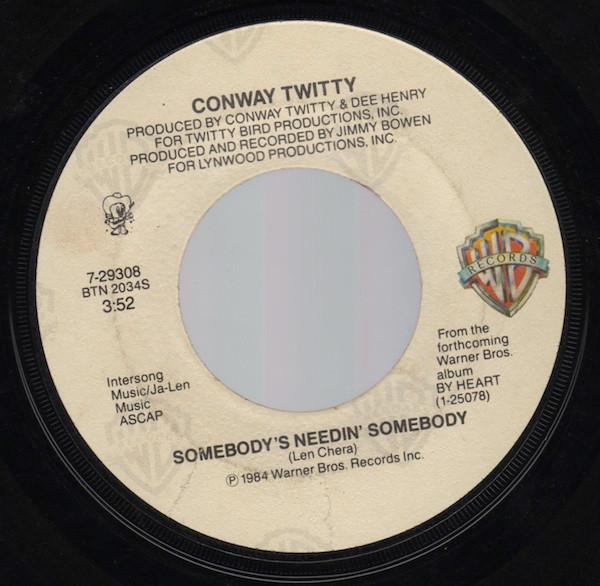 Conway Twitty - Somebody's Needin' Somebody