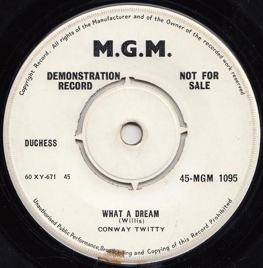 Conway Twitty - What A Dream / Tell Me One More Time