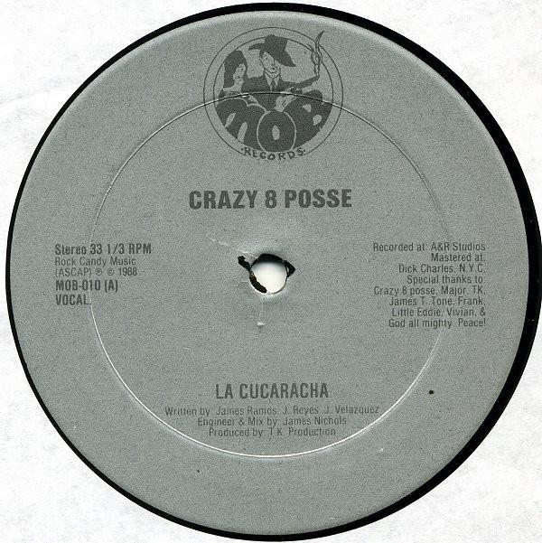 Crazy 8 Posse - La Cucaracha