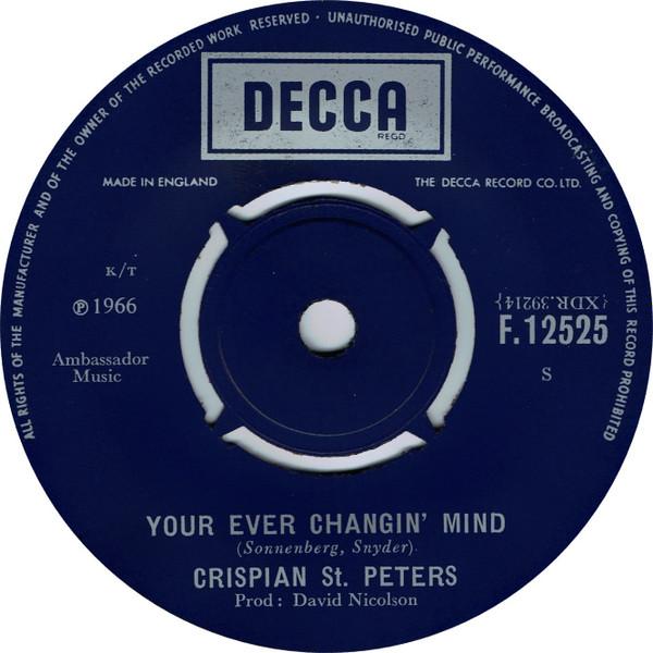 Crispian St. Peters - Your Ever Changin' Mind