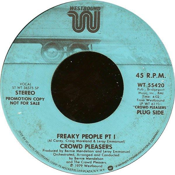 Crowd Pleasers  - Freaky People