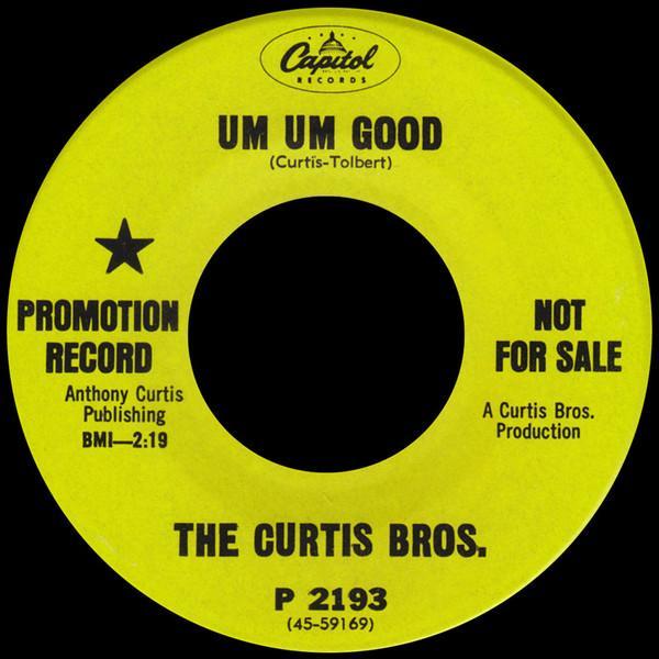 Curtis, The Brothers - Um Um Good