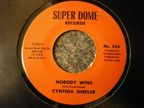 Cynthia Sheeler - Nobody Wins / Every Little Bit Hurts