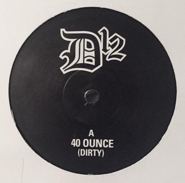 D12 - 40 Ounce