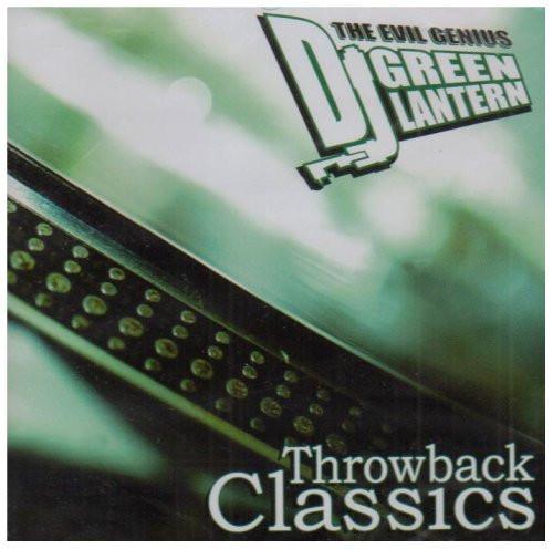 DJ Green Lantern - Throwback Classics