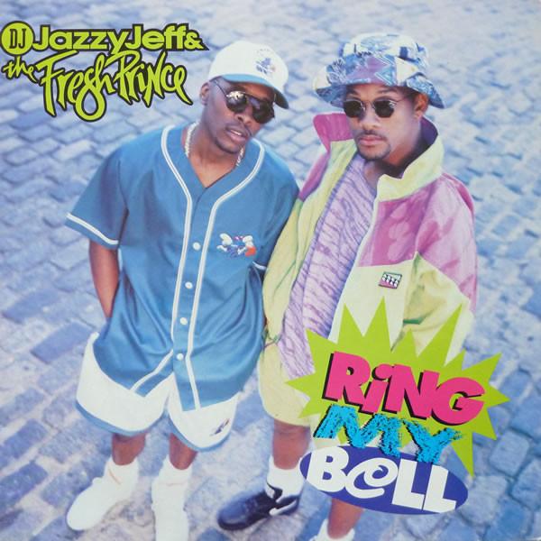 DJ Jazzy Jeff & The Fresh Prince - Ring My Bell