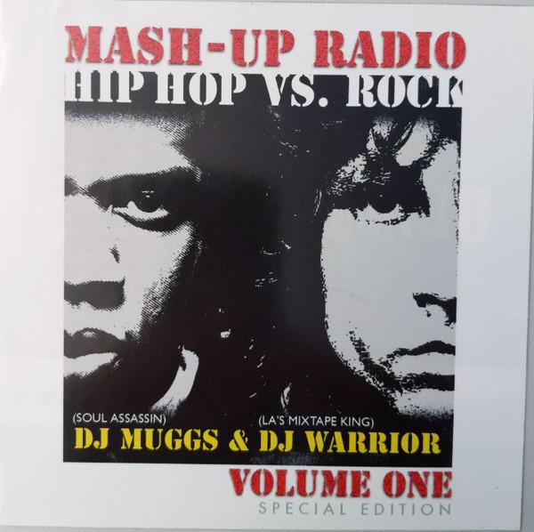 DJ Muggs, DJ Warrior - Mash-Up Radio Vol. 1