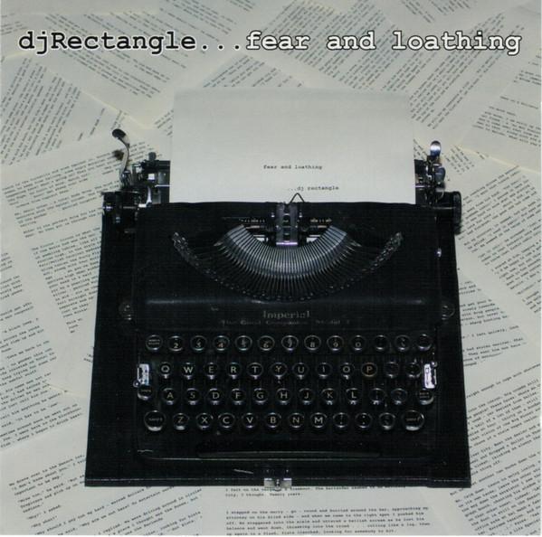DJ Rectangle - Fear And Loathing