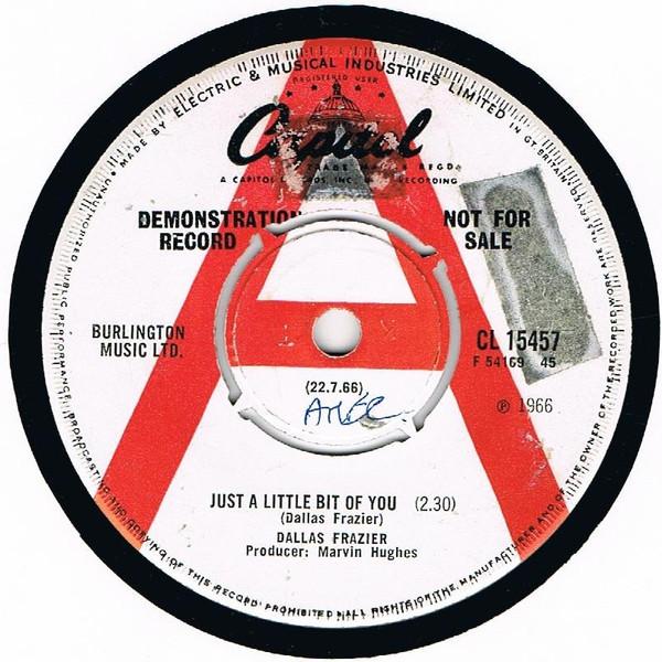 Dallas Frazier - Just A Little Bit Of You