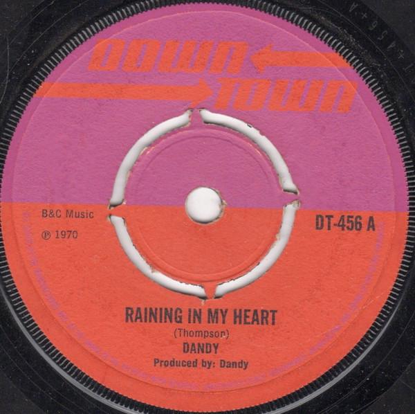 Dandy Livingstone - Raining In My Heart