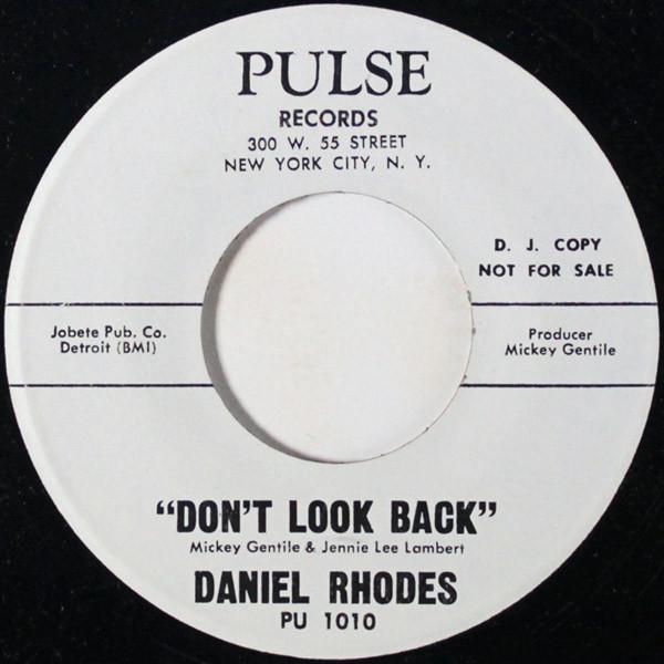Daniel Rhodes (2) - Don't Look Back