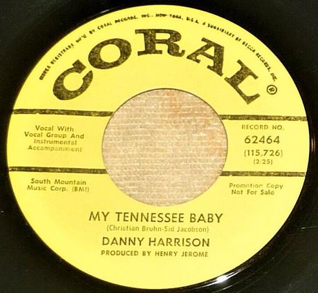 Danny Harrison (6) - My Tennessee Baby / Slippin' Through My Fingers