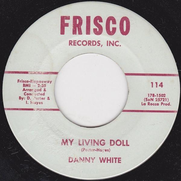 Danny White  - My Living Doll / Note On The Table