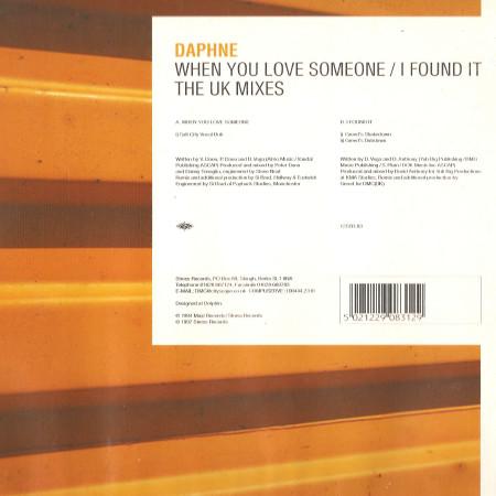 Daphne - When You Love Someone / I Found It (The UK Mixes)