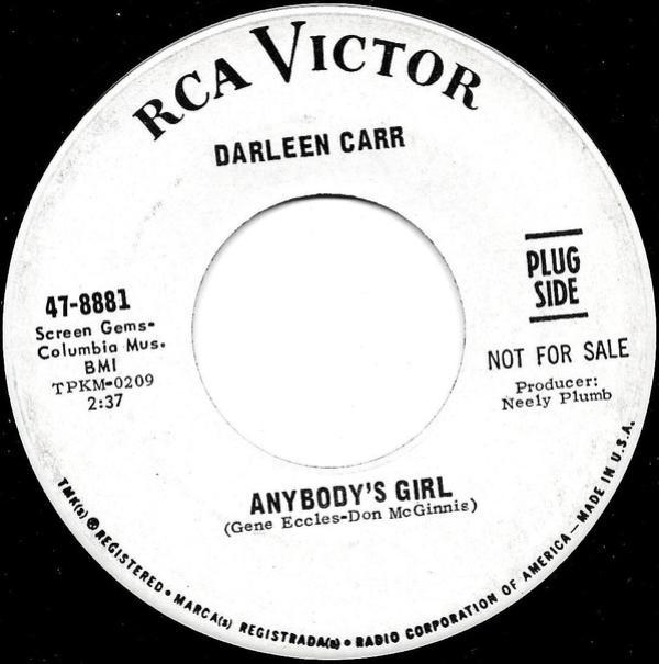 Darleen Carr - Anybody's Girl / When It's Over