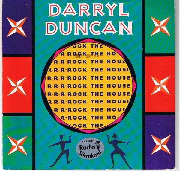 Darryl Duncan - Rock The House