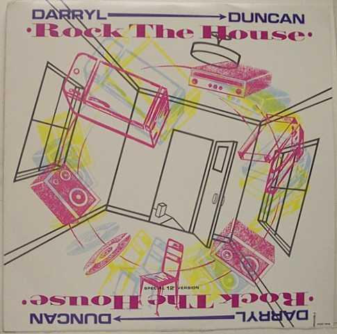 Darryl Duncan - Rock The House