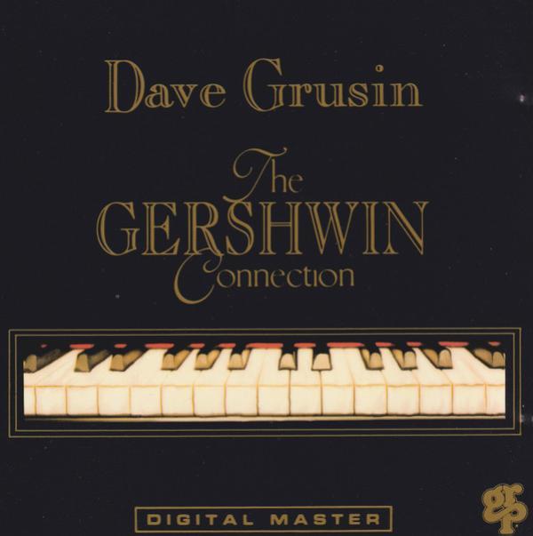 Dave Grusin - The Gershwin Connection