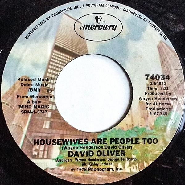 David Oliver  - Housewives Are People Too