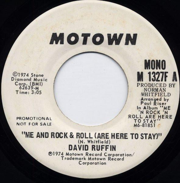 David Ruffin - Me And Rock & Roll (Are Here To Stay)