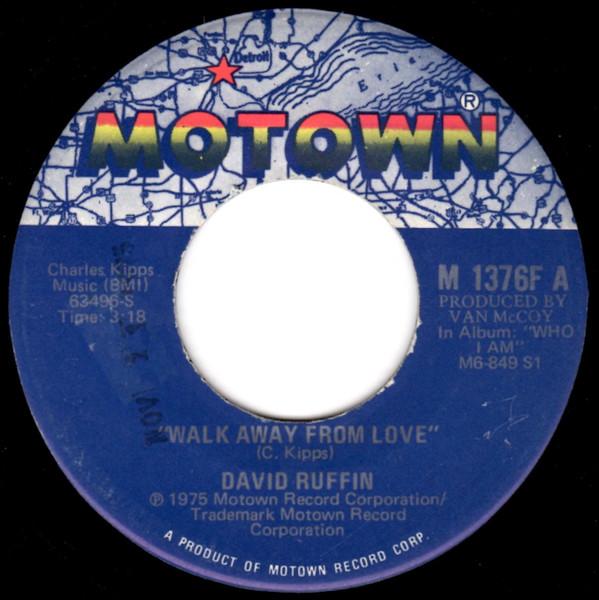David Ruffin - Walk Away From Love