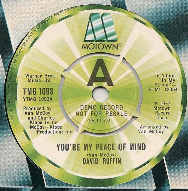 David Ruffin - You're My Peace Of Mind / Rode By The Place (where we used to stay)
